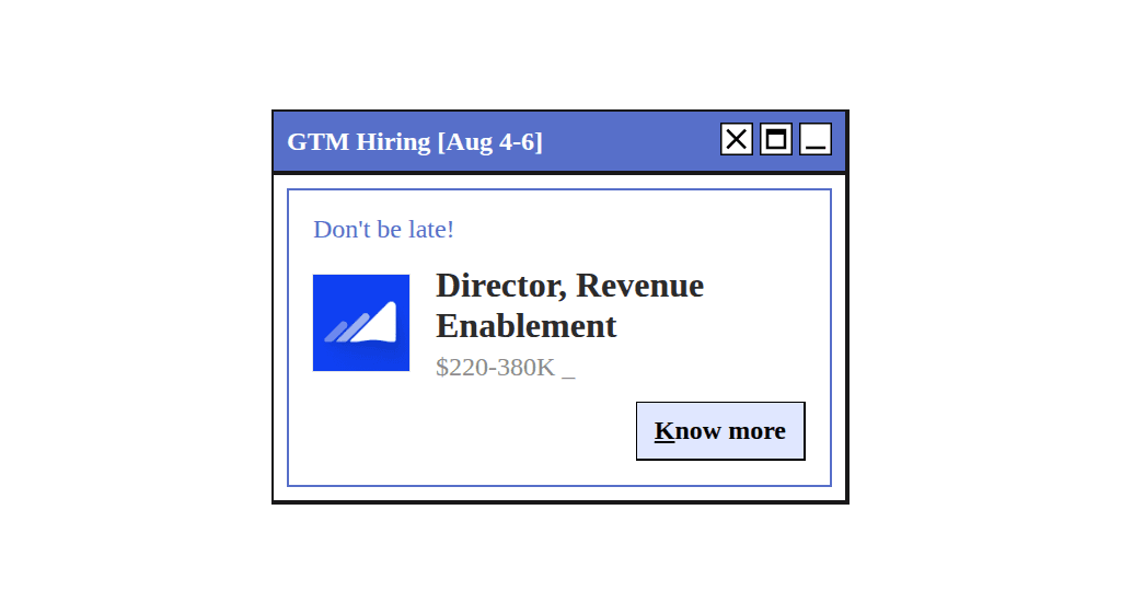 5+ Startups Hiring for GTM Roles [August 4 - August 6, 2026]