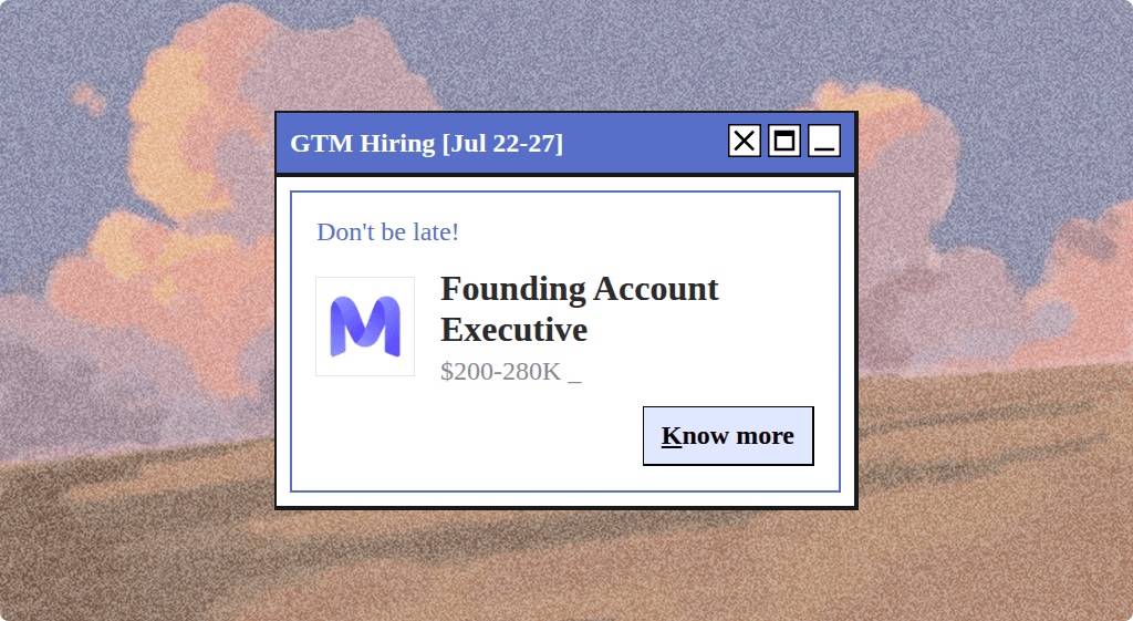 5 Startups Hiring for GTM Roles (22nd-27th July 2026)